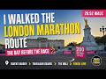 I Walked the London Marathon Route the Day BEFORE the Race 🇬🇧 (Covent Garden → Finish Line)