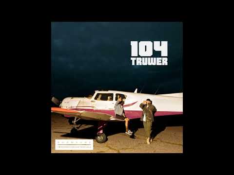 104 &amp; Truwer – Много мало