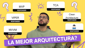 ¿Cuál es la Mejor ARQUITECTURA Para tu APP?
