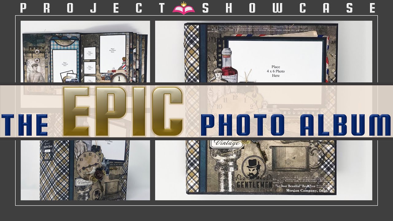 Project Showcase: Epic Photo Album With The Hidden Hinge Plus Binding