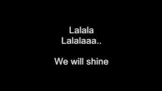 We Will Shine (Ost. Iklan Kumon)