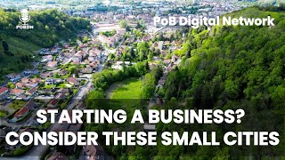 Starting A Business? Consider These Small Cities