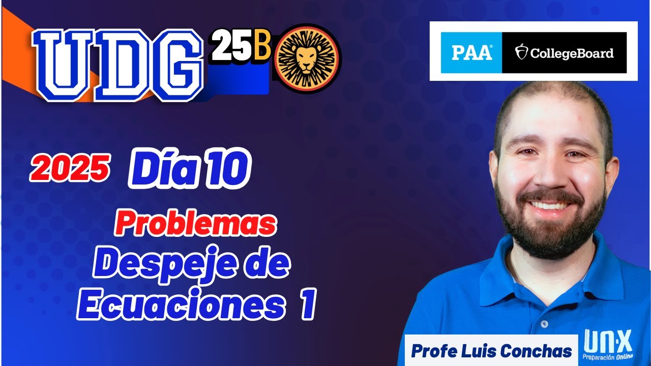 Curso Gratis 2025 - Clase 10 - Despeje de ecuaciones 1