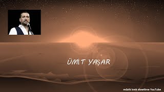 ÜMİT YAŞAR GEÇER GEÇER SLOWTIME
