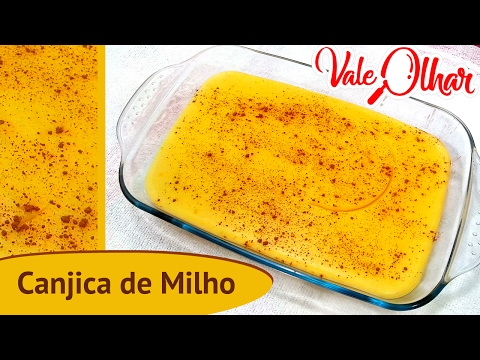 Canjica de Milho - Como fazer, Receita e Passo a Passo #CozinheComigo