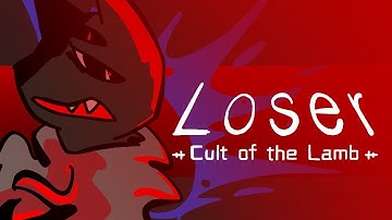 【Cult of the lamb//ANIMATION MEME】NEONI-LOSER