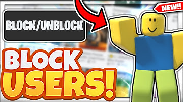 (2022) How To BLOCK And UNBLOCK Users In Roblox! Full Guide!