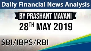 28 May 2019 Daily Financial News Analysis for SBI IBPS RBI Bank PO and Clerk