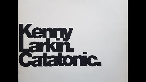 Kenny Larkin - Catatonic (1994 - R & S Records - RS 94058) Full EP