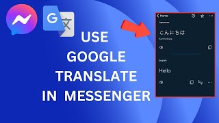 How To Use Google Translate In Facebook Messenger | how to use google translate in messenger