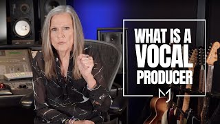 What Does a Vocal Producer Do?