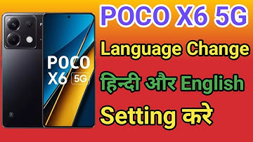 POCO X6 5G Me Language Kaise Change Kare | How To Change Language In POCO X6 5G