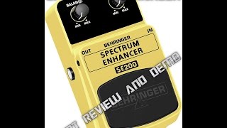 Behringer Spectrum Enhancer SE200 Guitar Effects Pedal, Demo