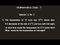 Mathematics Class - 7, Exercise 1.3, No. 5. The temperature at 12 noon was 10°C above Zero. If it...