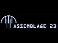 Assemblage 23 Ultimate Mix #2