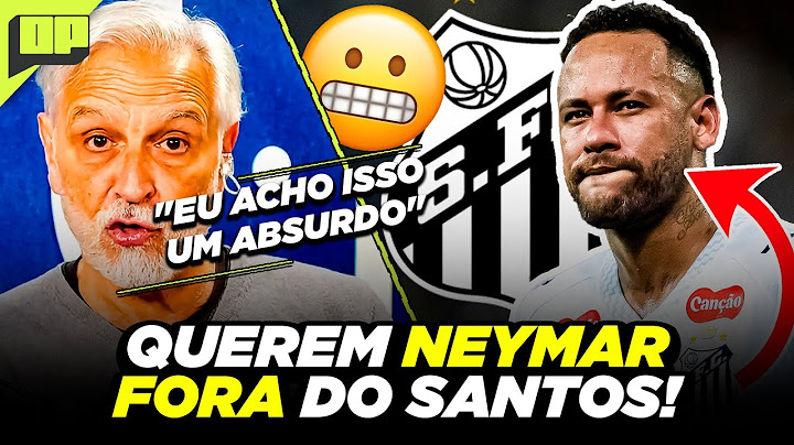 REJEIÇÃO? TORCIDA DO SANTOS APOIA NEYMAR OU QUER A SAÍDA DELE DO CLUBE? | Corte Opinião Placar
