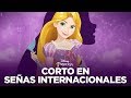Descubriendo Enredados en señas internacionales  | Disney Princesa