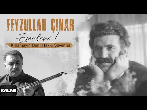 Erdal Erzincan -  Kınamayın Beni Hakkı Sevenler I Feyzullah Çınar Eserleri 1 I 2024 © Kalan Müzik