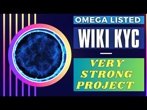 Wiki kyc.Mining wiki coin.Very strong mining platform 2023.Omega listed in many exchange.