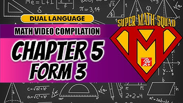 CHAPTER SUMMARY | Chapter 5 Mathematics Form 3 KSSM DLP #AkademiYoutuber #PDPC