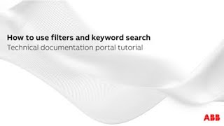 Technical documentation portal: How to use filters and keyword search