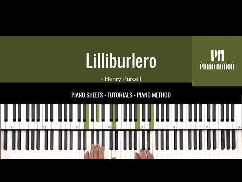 Lilliburlero (Easy Piano) - Henry Purcell