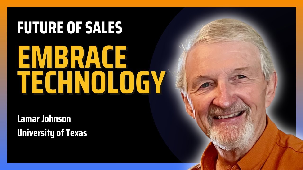 The Future of Sales: Embracing Technology and Building Authentic ...