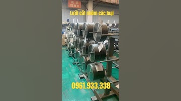 Lưỡi cắt nhôm, gỗ sắt các loại. Giá bán lẻ rẻ như bán buôn. #luoicatnhom #shorts