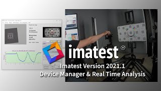 Imatest 2021.1 - Device Manager & Real Time Analysis screenshot 1