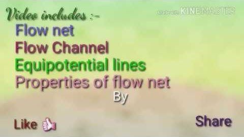 Properties of flow net.