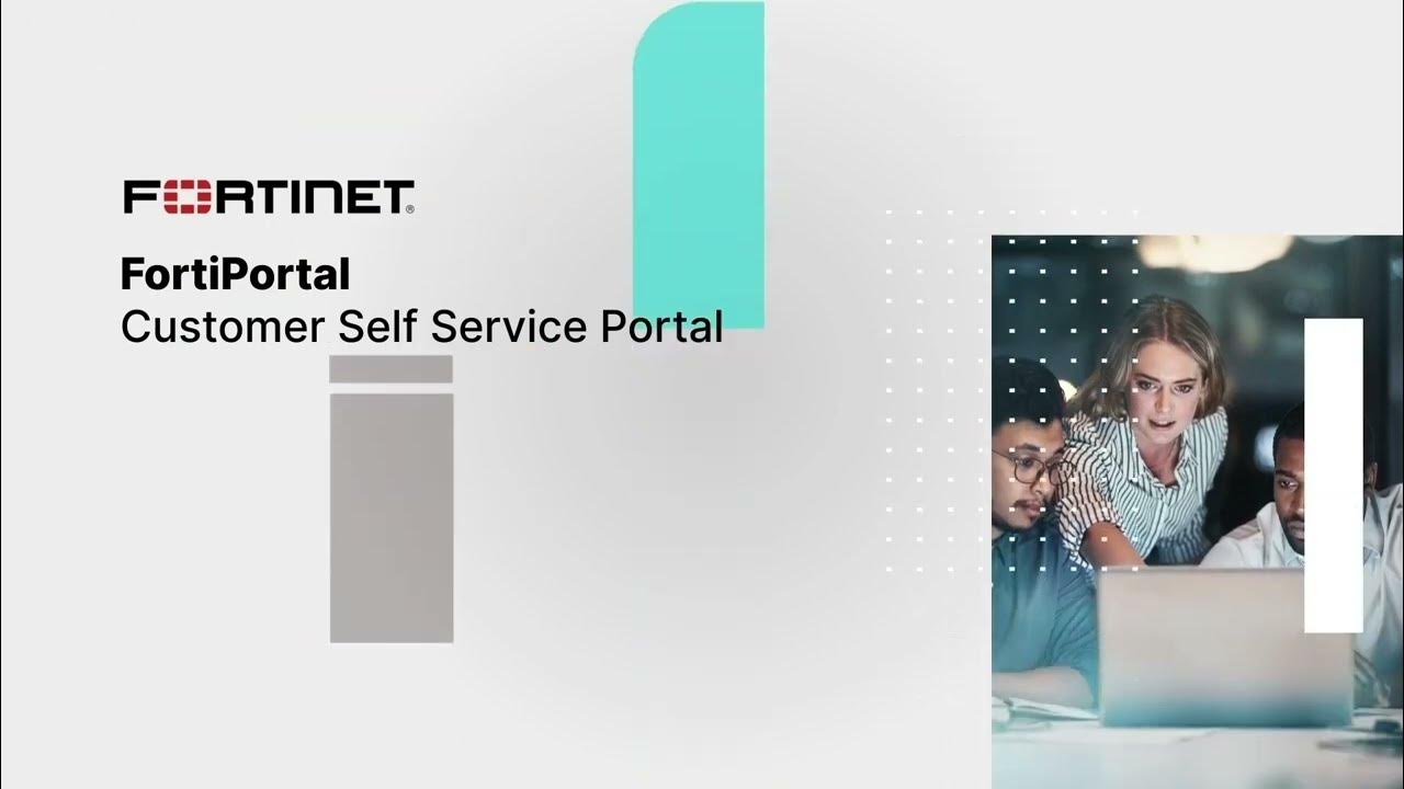 Forti Portal - Customer Self Service Portal
