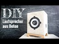 Tutorial: Lautsprecher aus Beton ganz einfach selber bauen // DIY Concrete Speakers