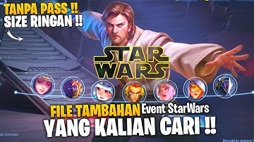 File Tambahan Event Star Wars | Mlbb Lite | Ml Lite | Cara Atasi Lag Di ML