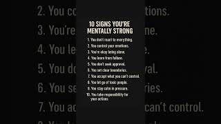 10 Signs You’re Mentally Strong #motivation #selfdevelopment