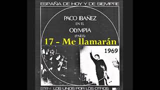 Paco Ibáñez en el Olympia (1969) - 17-Me llamarán de Blas de Otero