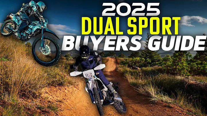 2025 DUAL SPORT BUYERS GUIDE