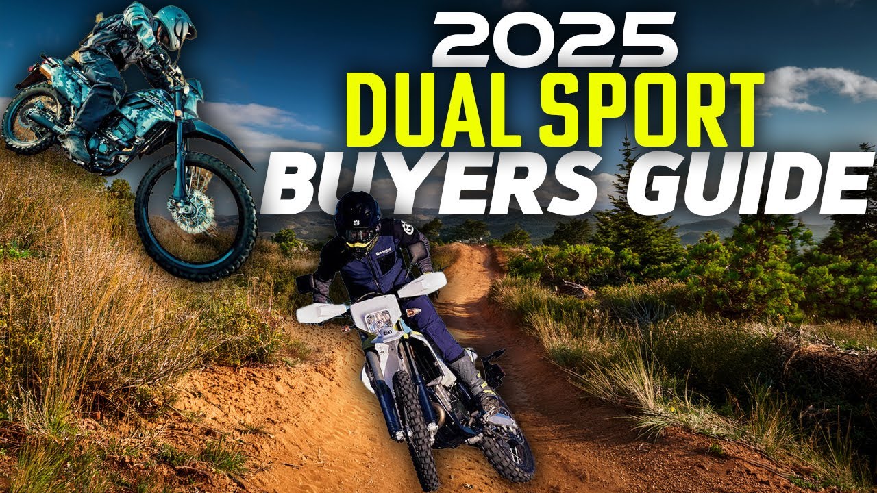 2025 DUAL SPORT BUYERS GUIDE