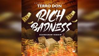Terro Don - Rich Badness (Official Audio)