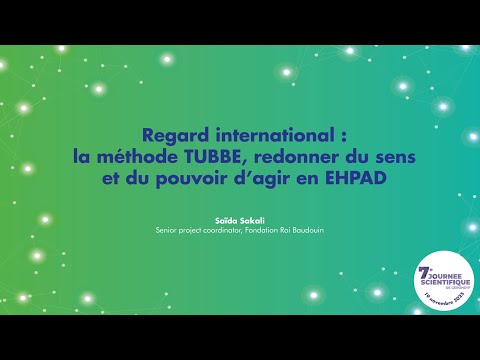 Regard International La Méthode TUBBE Redonner Du Sens Et Du Pouvoir D Agir En EHPAD