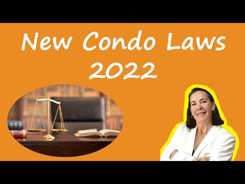 New Condo Laws 2022