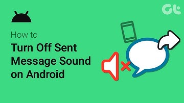 How to Turn Off Sent Message Sound on Android | 2 EASY Ways To Get Rid of that Message Sound!