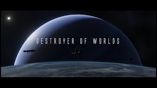 Destroyer of worlds intro - New