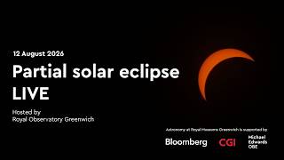 Partial solar eclipse live stream, 12 August 2026 | Quiet feed | Live from the Royal Observatory