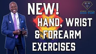 December 2015 New Hand, Wrist Forearm Exercises With Dr. Levi