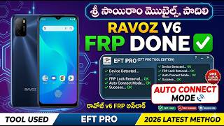 RAVOZ V6 FRP Bypass / Unlock Done ✅ | EFT Pro Auto Connect Mode in Telugu