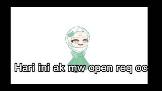 Open req oc-!(syarat di pin comment)