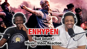 ENHYPEN "Bad Desire (With Or Without You)" Music Video Reaction
