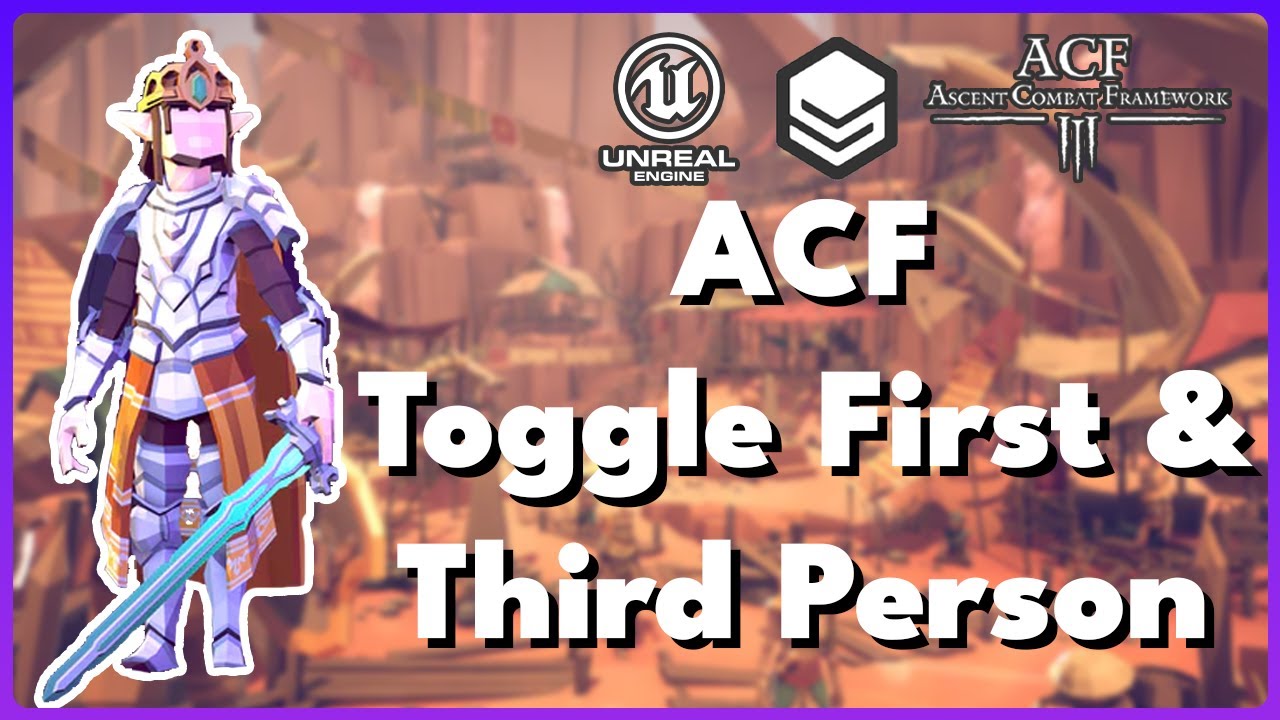 Ascent Combat Framework - Switch between First/Third Person