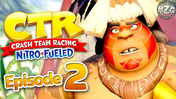 Crash Team Racing Nitro Fueled Gameplay Walkthrough - Part 2 -  Story Mode! The Lost Ruins!