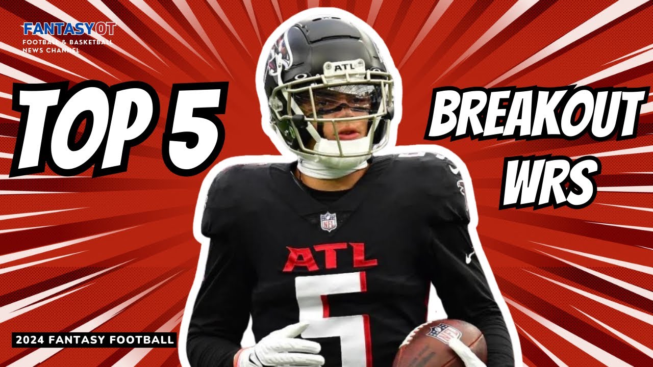 The 5 Best Breakout Wide Receivers for 2024 Fantasy Football